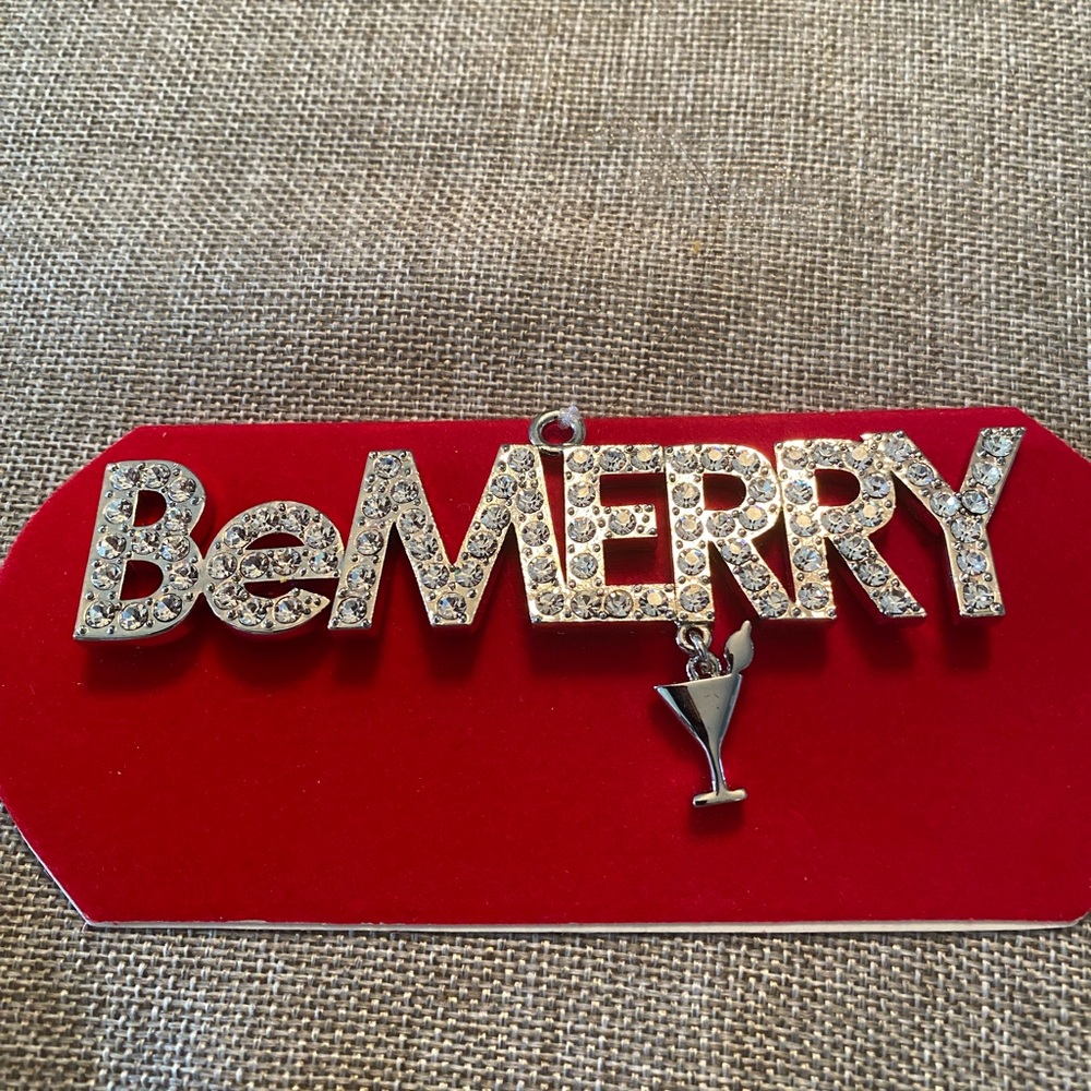Christmas themed “Be Merry” rhinestone ornament.NWOT